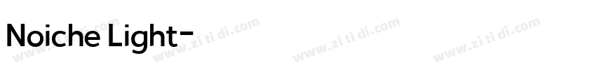 Noiche Light字体转换